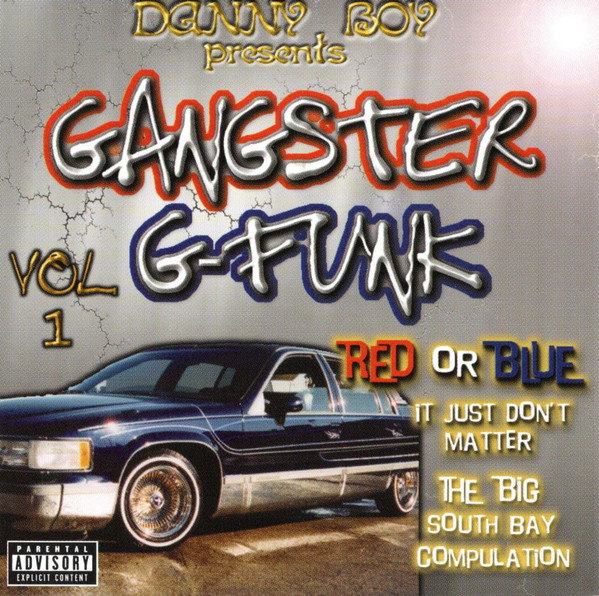 Presents Gangster G-Funk Vol.1 by Danny Boy (CD 1999 Danny Boy 